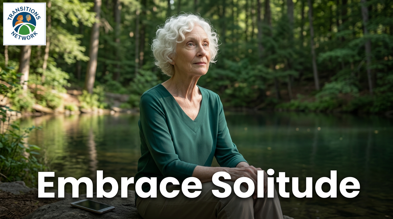 Embrace Solitude